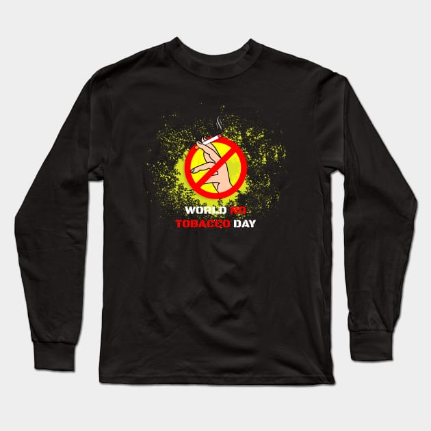 world no tobacco day Long Sleeve T-Shirt by Khenyot